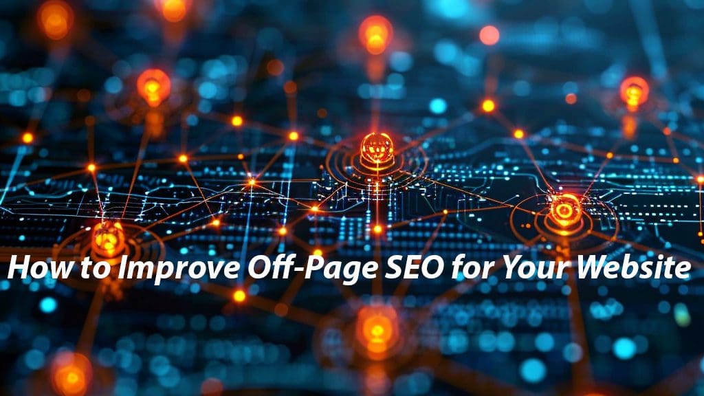 how to improve off page seo for your website 2